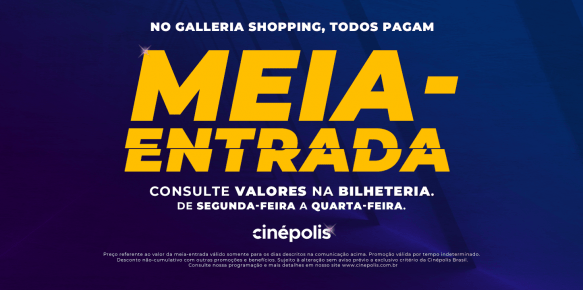 Cinépolis Galleria Shopping