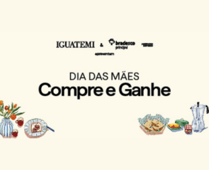 Compre e Ganhe Dia das Mães