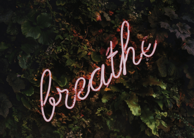 breathe