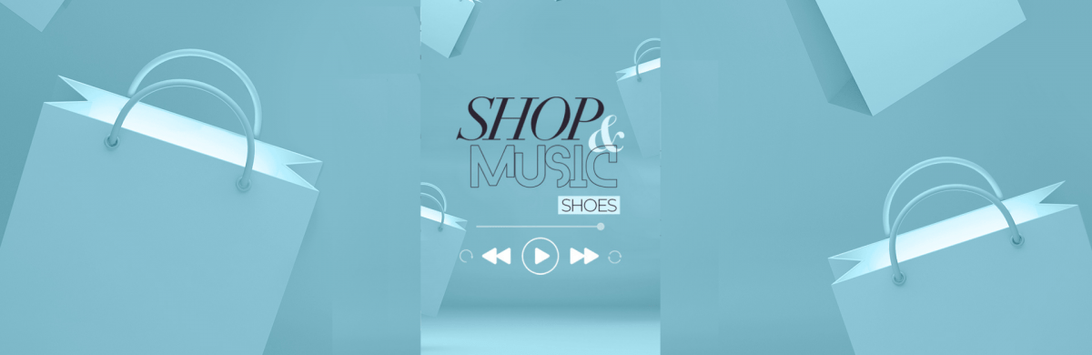 Shoes, Shop&Music
