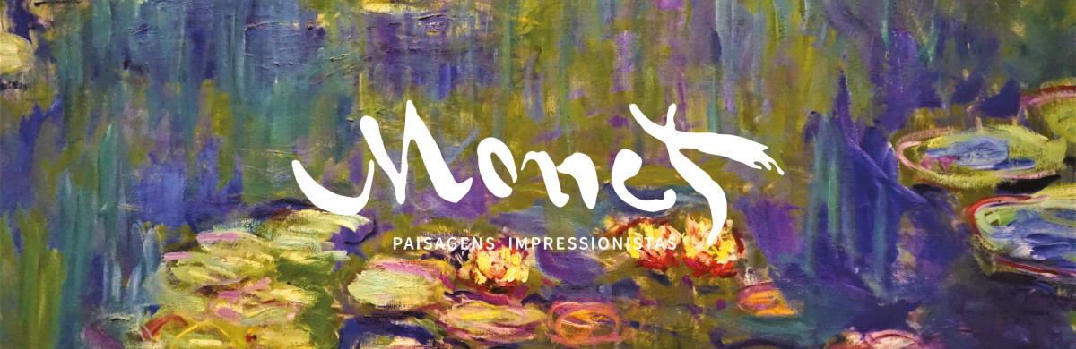 Exposição "Monet – Paisagens Impressionistas"